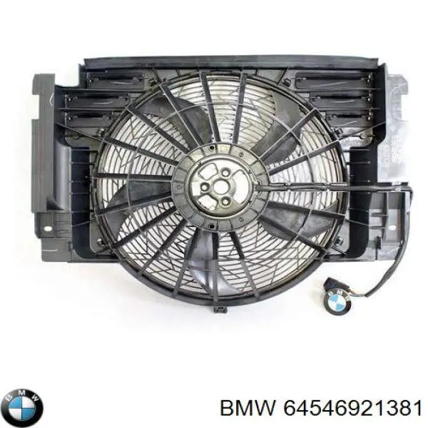 Compre 64546921381 BMW Difusor do radiador de aparelho de ar condicionado, montado com roda de aletas e o motor