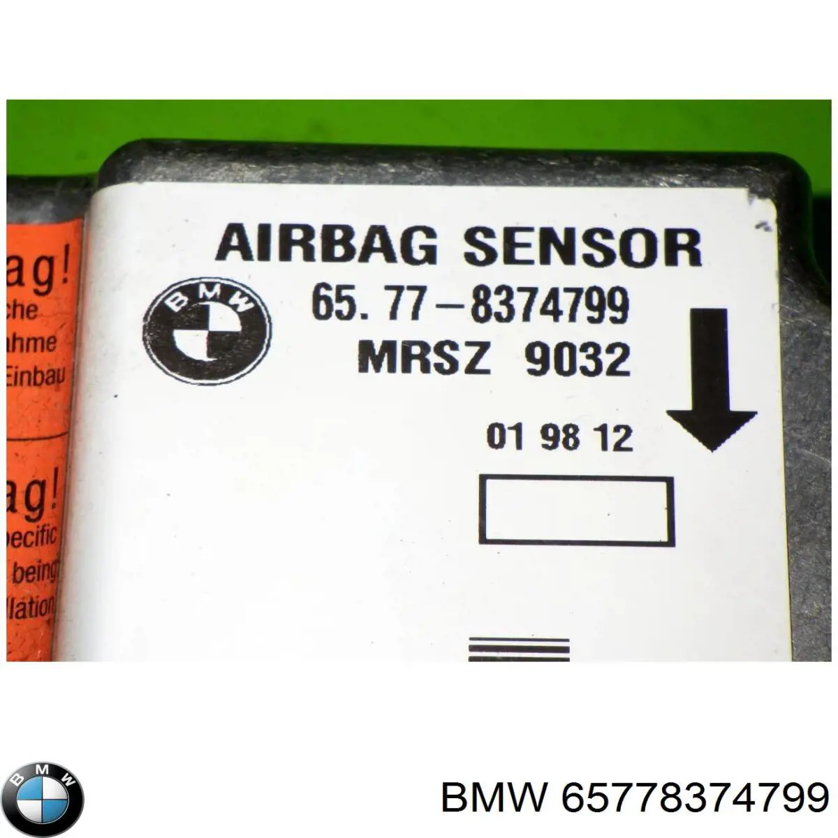 Compre 65778374799 BMW Módulo processador de controlo da bolsa de ar (Centralina eletrônica AIRBAG)