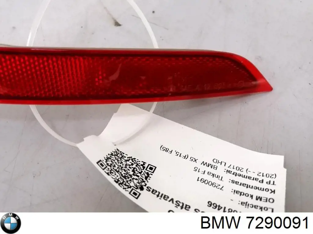 Retrorrefletor (refletor) do pára-choque traseiro esquerdo BMW 7290091 preço, a partir de 20,04 USD