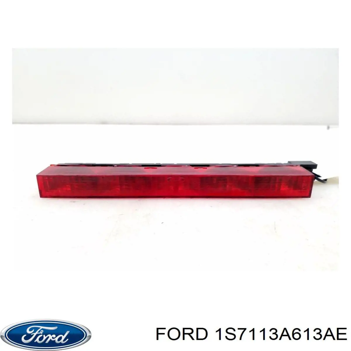 1S7113A613AE Ford Sinal de parada traseiro adicional