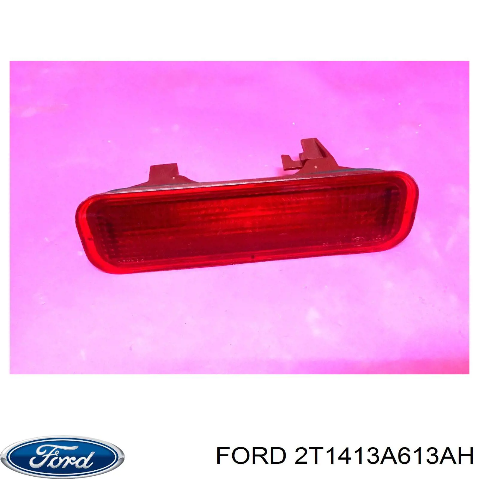 2T1413A613AH Ford Sinal de parada traseiro adicional