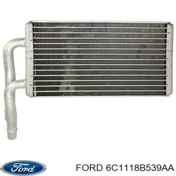 6C1118B539AA Ford Radiador de forno (de aquecedor)
