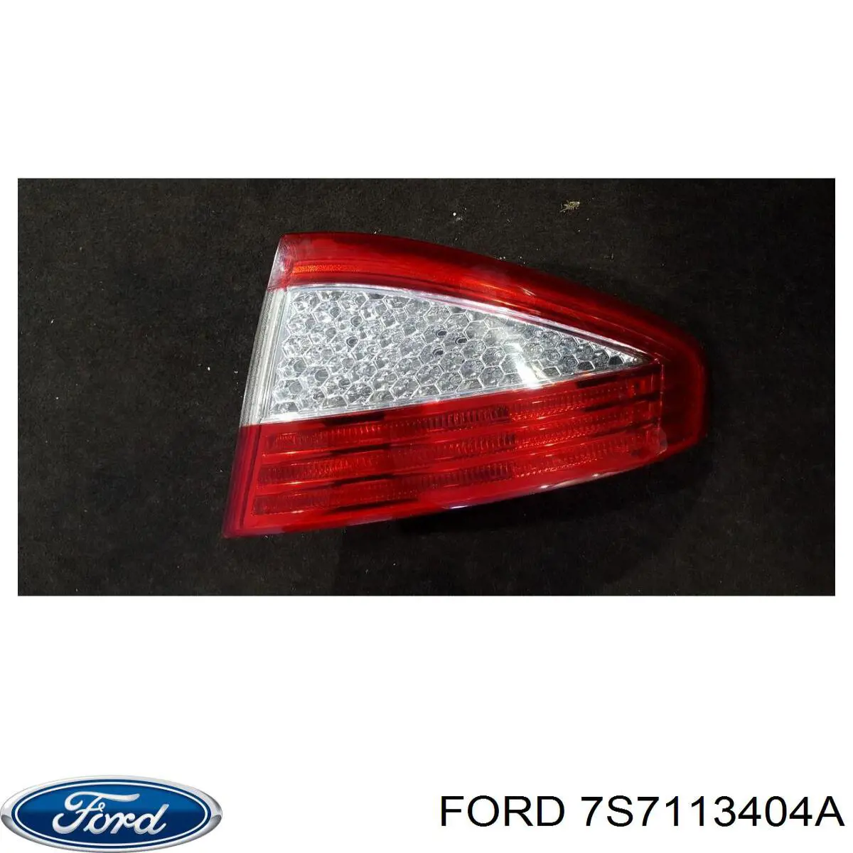 7S7113404A Ford Lanterna traseira direita externa