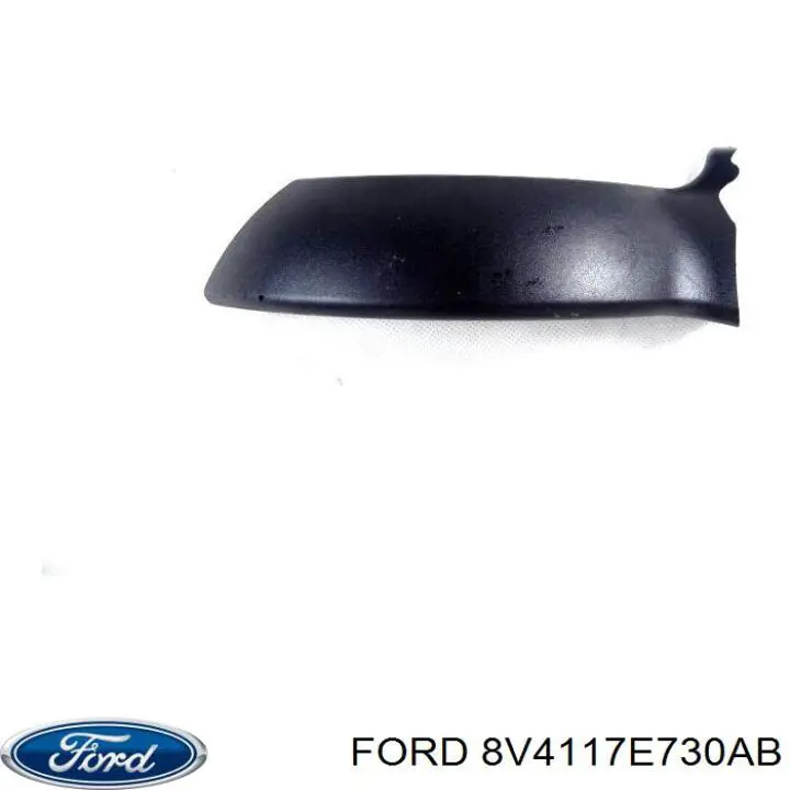Placa sobreposta (tampa) do espelho de retrovisão direito Ford 8V4117E730AB preço, a partir de 42,24 USD