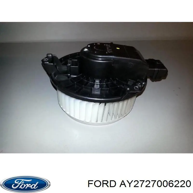AY2727006220 Ford Motor de ventilador de forno (de aquecedor de salão)