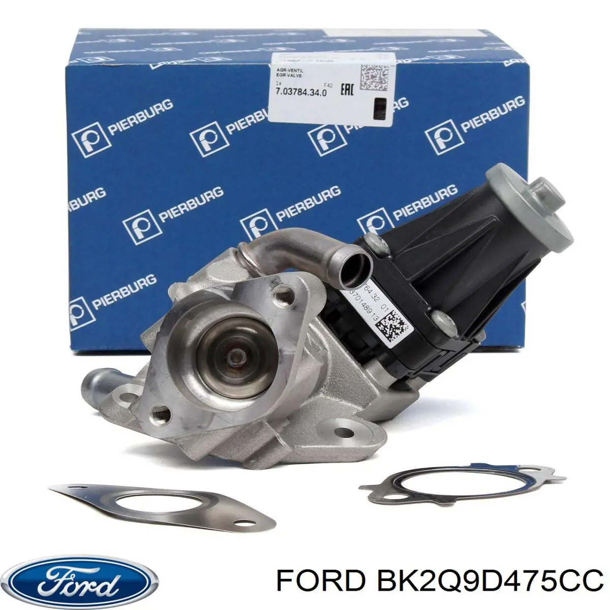 BK2Q9D475CC Ford Válvula EGR de recirculação dos gases