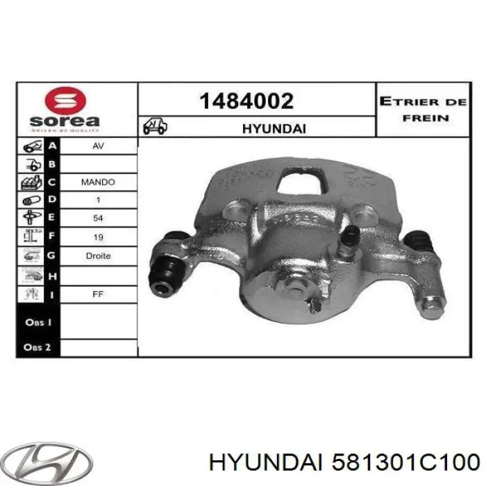 Suporte do freio dianteiro direito Hyundai/Kia 581301C100 preço, a partir de 69,81 USD