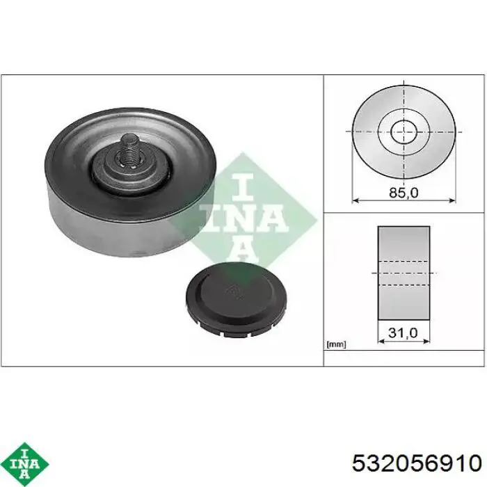 Rolo parasita da correia de transmissão INA 532056910 preço, a partir de 24,41 USD