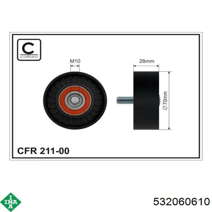 Compre 532060610 INA Rolo parasita da correia de transmissão