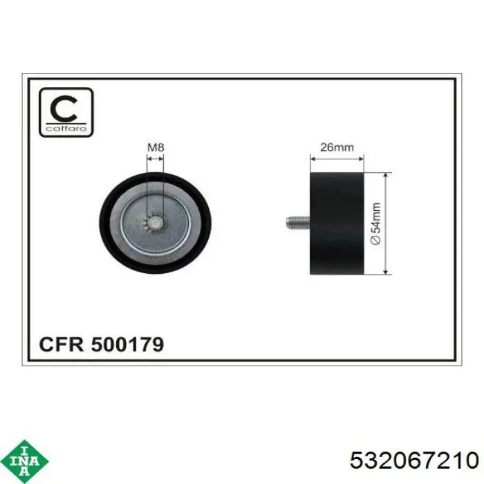 Compre 532067210 INA Rolo parasita da correia de transmissão