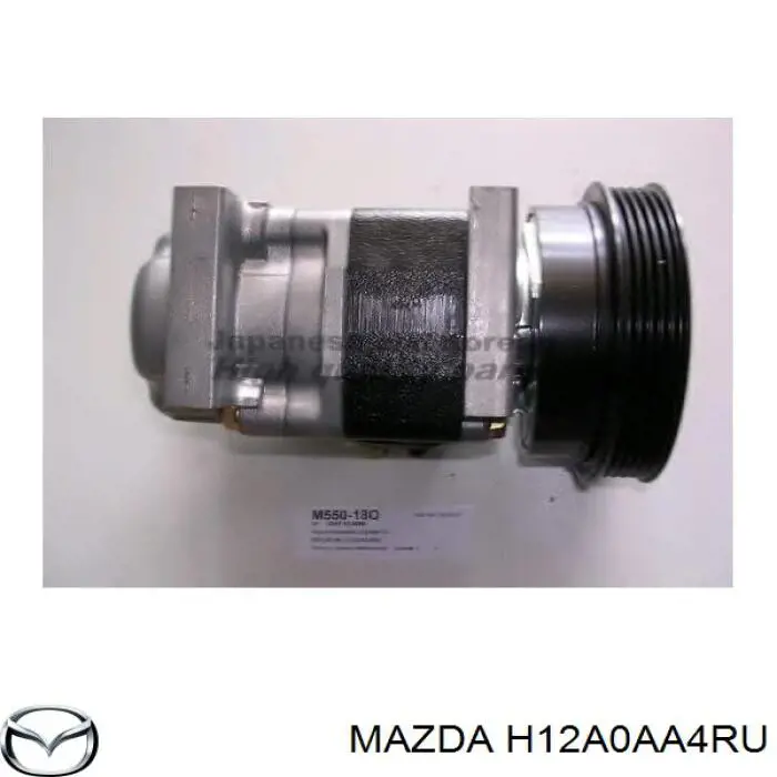 H12A0AA4RU Mazda Compressor de aparelho de ar condicionado