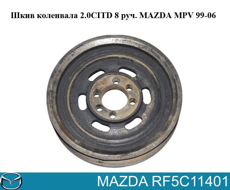 RF5C11401 Mazda Polia de cambota