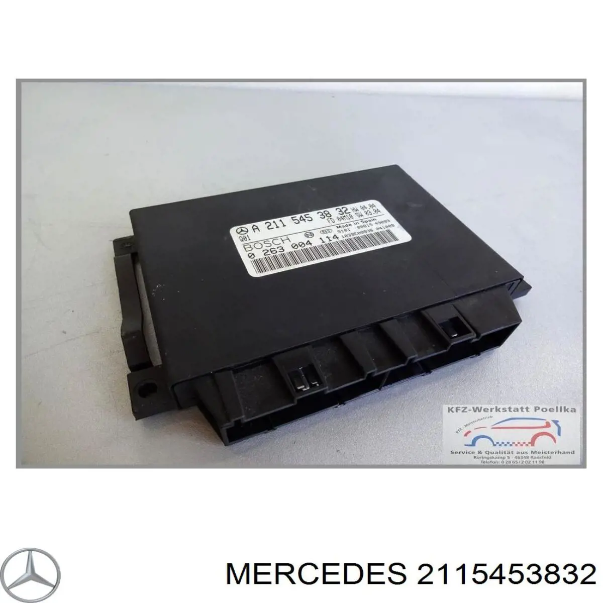 2115453832 Mercedes Módulo de direção (Centralina eletrônica) de sensor de estacionamento
