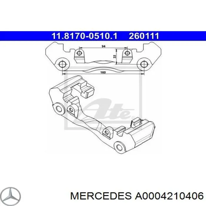 A0004210406 Mercedes Braçadeira do freio de suporte dianteiro