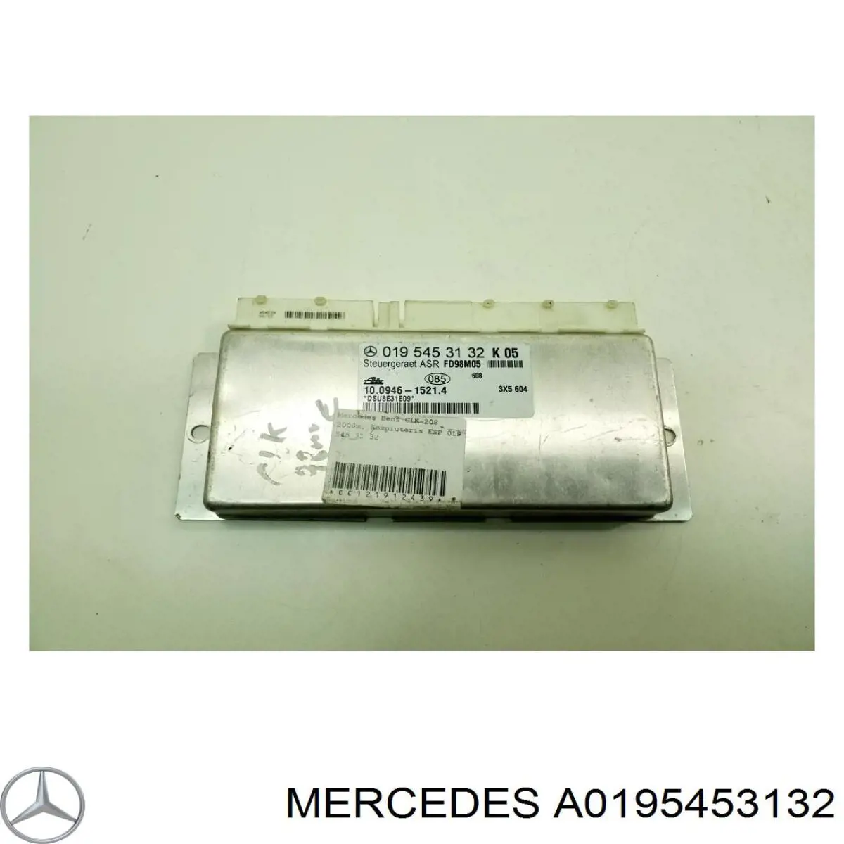 A0195453132 Mercedes Módulo de direção (Centralina eletrônica) ASR