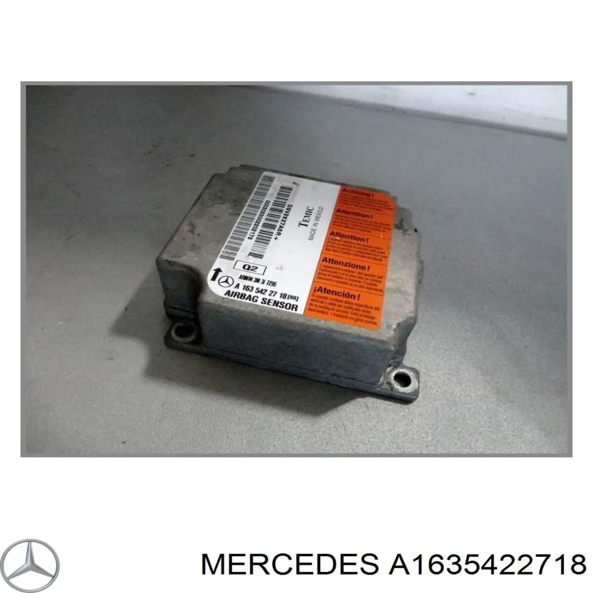 A1635422718 Mercedes Módulo processador de controlo da bolsa de ar (Centralina eletrônica AIRBAG)