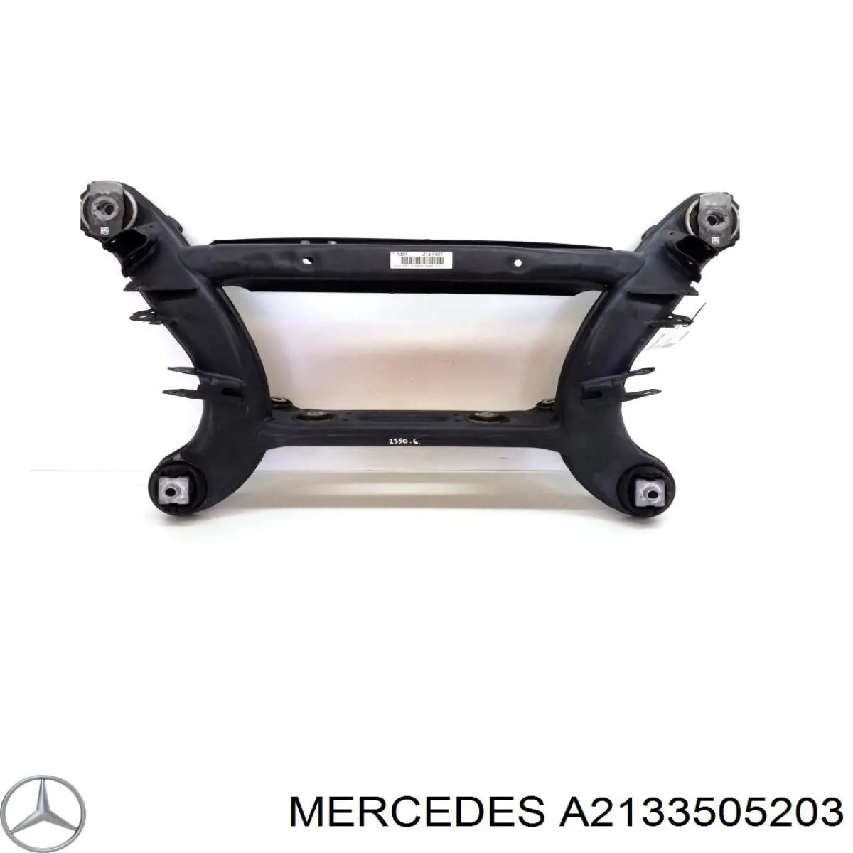 A2133505203 Mercedes Viga de suspensão traseira (plataforma veicular)