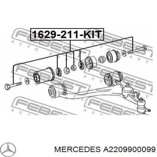 A2209900099 Mercedes Parafuso de fixação de braço oscilante dianteiro, kit