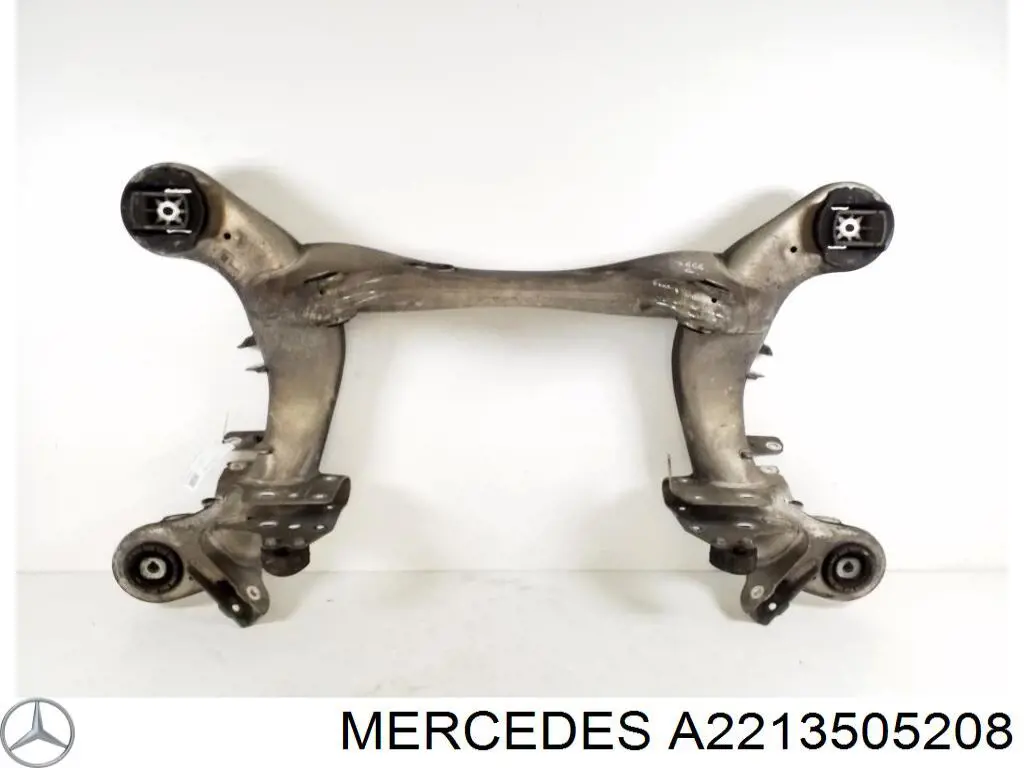A2213505208 Mercedes Viga de suspensão traseira (plataforma veicular)