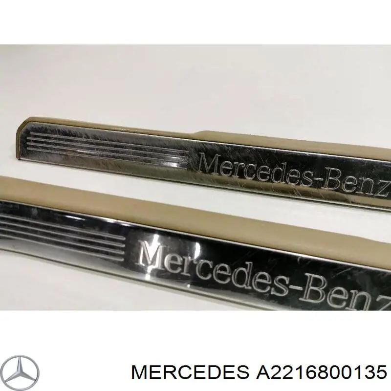 A2216800135 Mercedes Placa sobreposta interna dianteira esquerda de acesso na porta