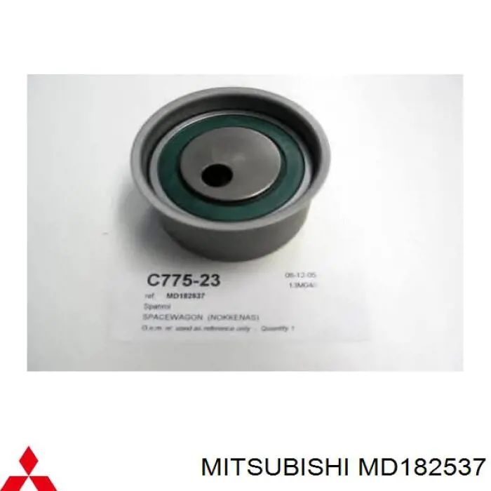 Compre MD182537 Mitsubishi Rolo de reguladora de tensão da correia do mecanismo de distribuição de gás