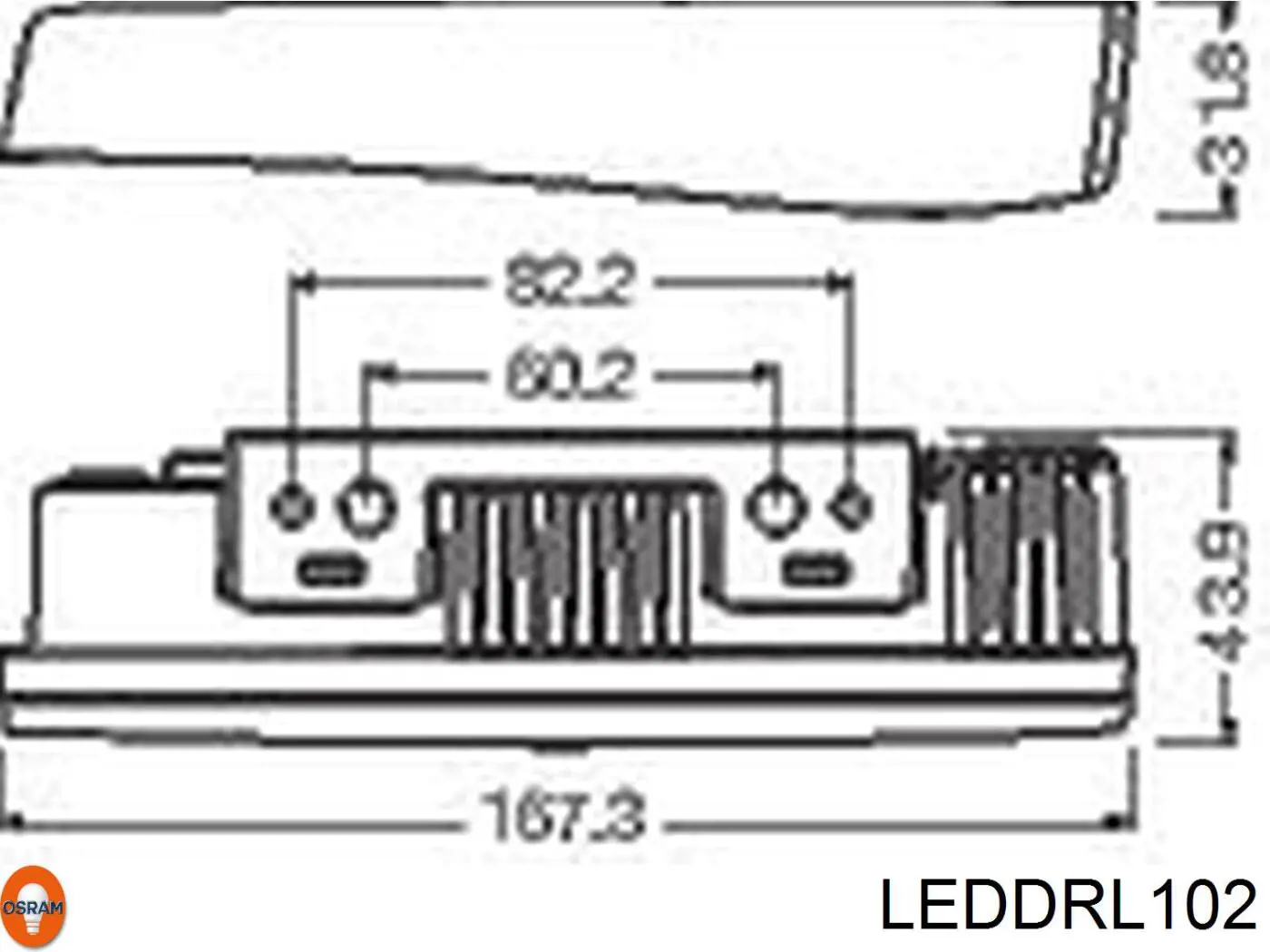 Compre LEDDRL102 Osram Luzes máximas