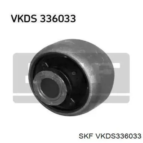 VKDS336033 SKF Bloco silencioso dianteiro do braço oscilante inferior
