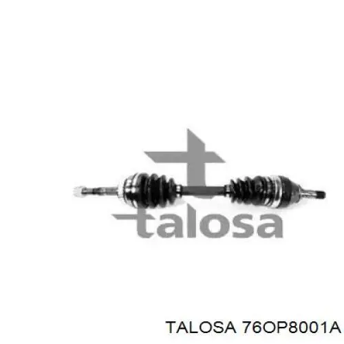 Compre 76OP8001A Talosa Semieixo (acionador) dianteiro esquerdo