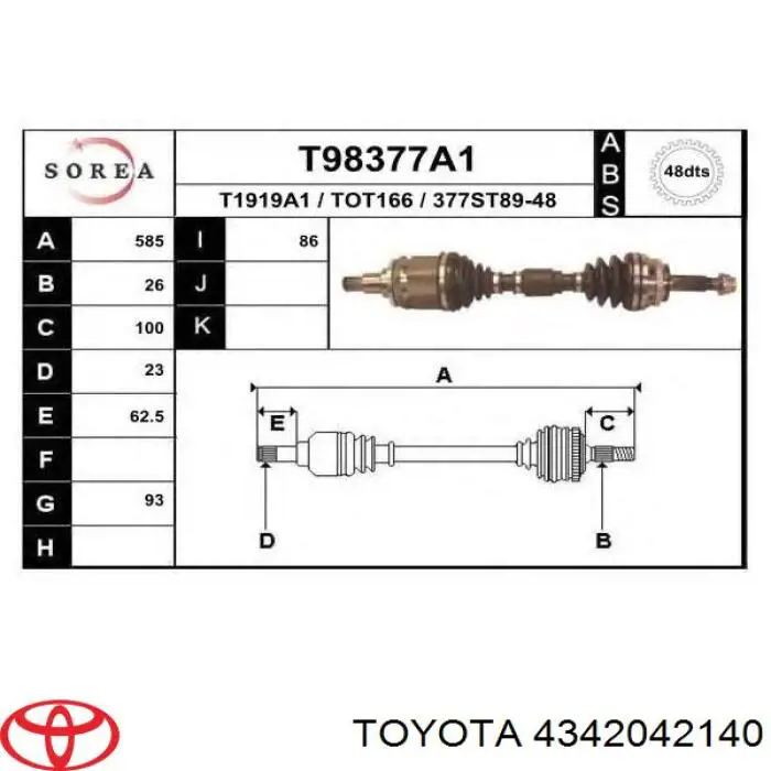 Semieixo (acionador) dianteiro esquerdo Toyota 4342042140 preço, a partir de 129,38 USD