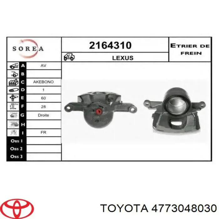 Suporte do freio dianteiro direito Toyota 4773048030 preço, a partir de 90,67 USD
