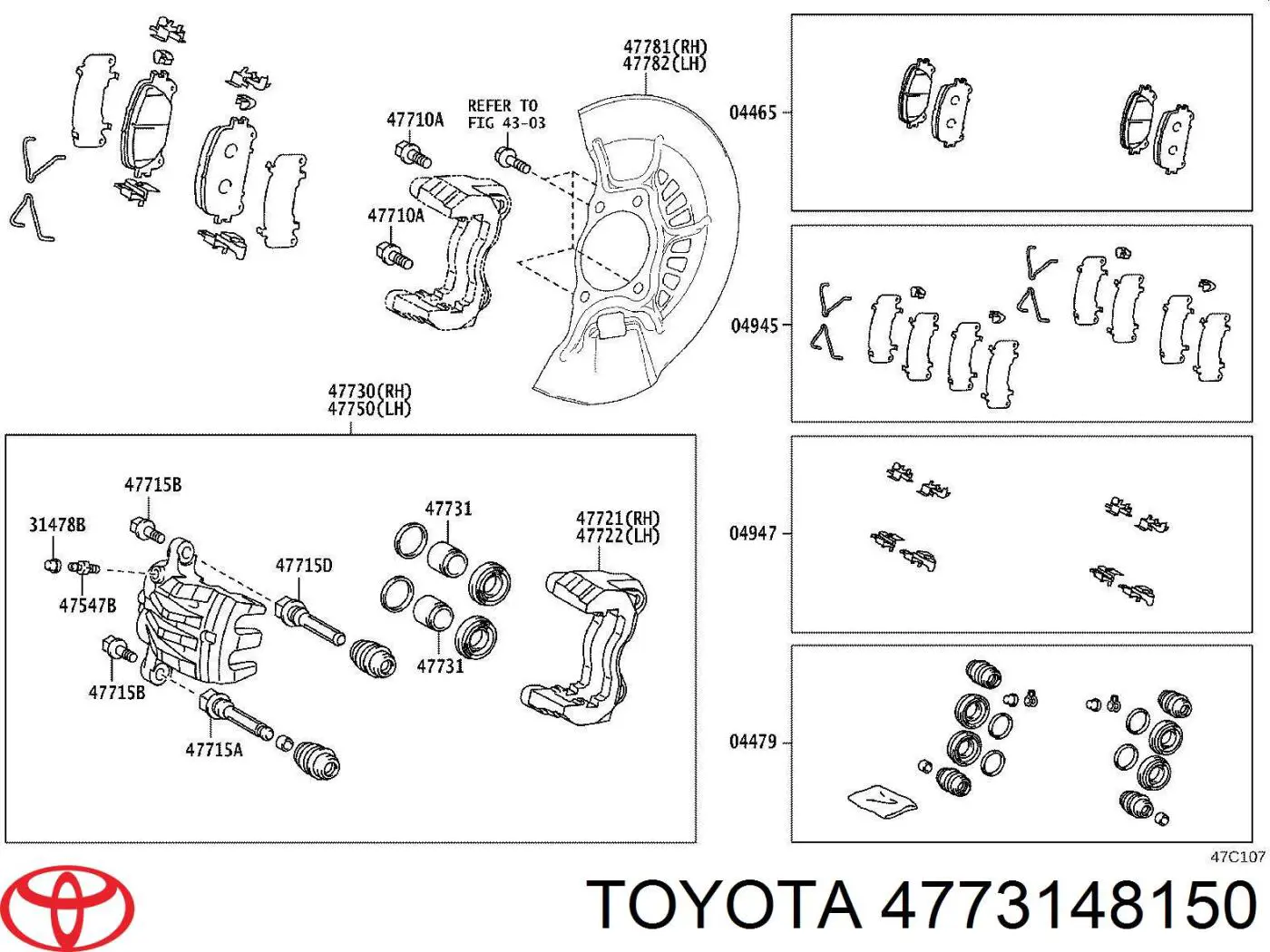 4773148150 Toyota Pistão de suporte do freio dianteiro