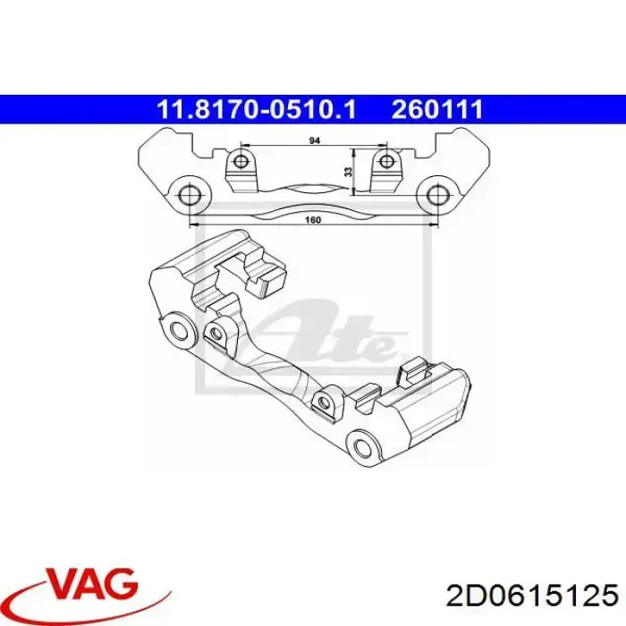 Braçadeira do freio de suporte dianteiro VAG 2D0615125 preço, a partir de 127,02 USD