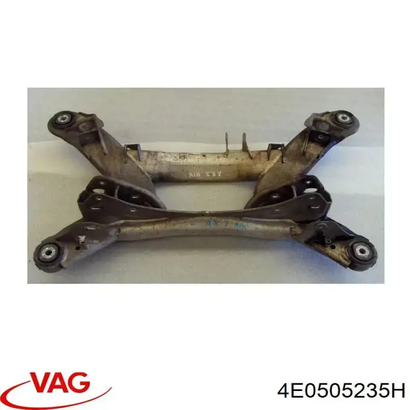 4E0505235H VAG Viga de suspensão traseira (plataforma veicular)