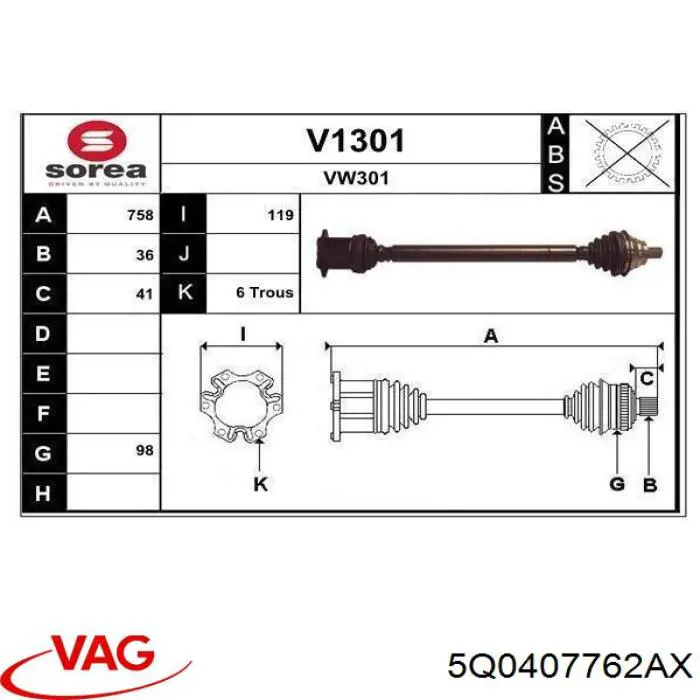 Semieixo (acionador) dianteiro direito VAG 5Q0407762AX preço, a partir de 805,98 USD