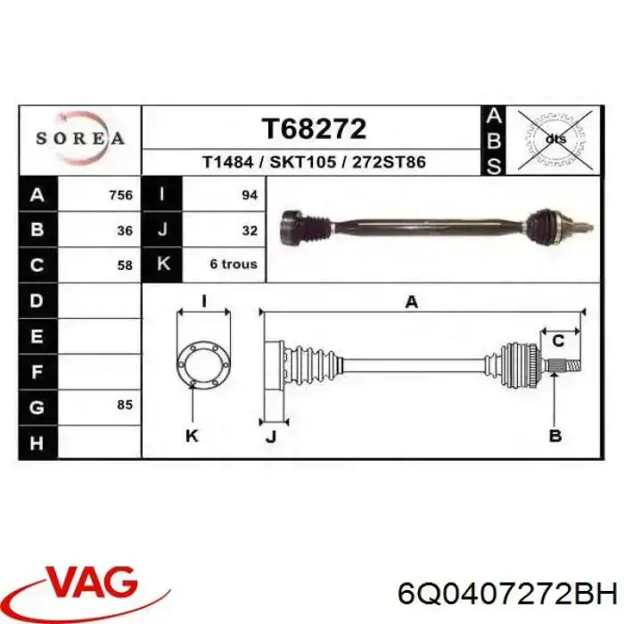 Semieixo (acionador) dianteiro direito VAG 6Q0407272BH preço, a partir de 122,01 USD