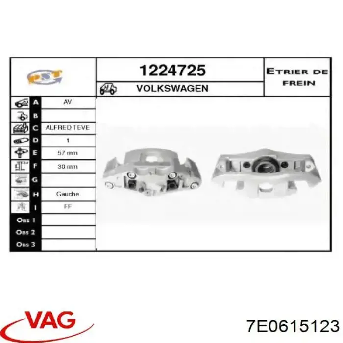 Suporte do freio dianteiro esquerdo VAG 7E0615123 preço, a partir de 120,47 USD
