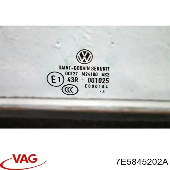 7E5845202A VAG Vidro da porta dianteira direita