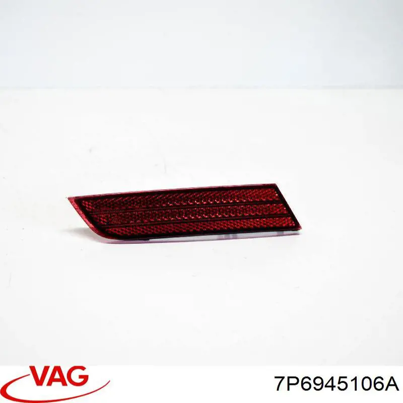 Retrorrefletor (refletor) do pára-choque traseiro direito VAG 7P6945106A preço, a partir de 18,65 USD