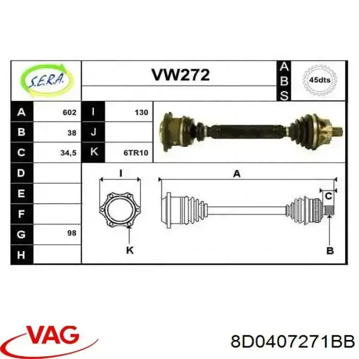 Compre 8D0407271BB VAG Semieixo (acionador) dianteiro esquerdo